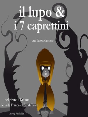 cover image of Il lupo e i sette caprettini